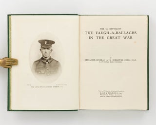 The 1st Battalion. The Faugh-A-Ballaghs in the Great War
