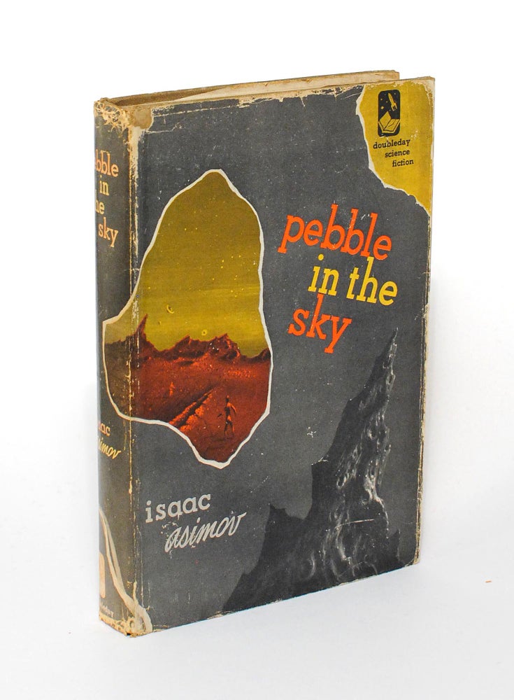 Item #86023 Pebble in the Sky. Isaac ASIMOV.