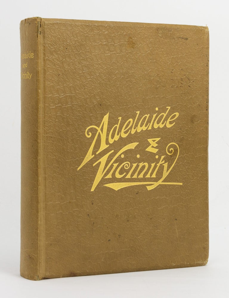 Item #87331 History of Adelaide and Vicinity. With a General Sketch of the Province of South Australia and Biographies of Representative Men. J. J PASCOE.