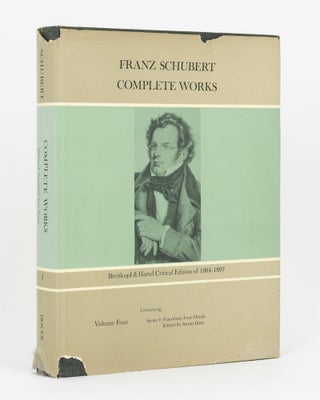 Item #88313 Complete Works. Breitkopf & Hartel Critical Edition of 1884-1897. Volume 4. Franz...