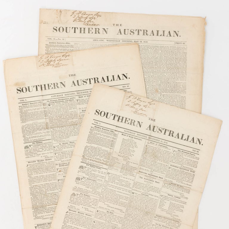 Item #88563 The Southern Australian. Volume 1, Number 29 (15 December 1838) + Number 30 (22 December 1838) + Volume 2, Number 52 (29 May 1839). George Fife ANGAS.