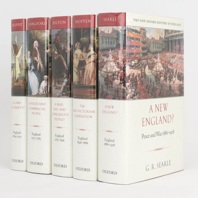 Item #88930 The New Oxford History of England [five consecutive volumes covering the period 1689 to 1918]. New Oxford History of England, J. M. ROBERTS, general.