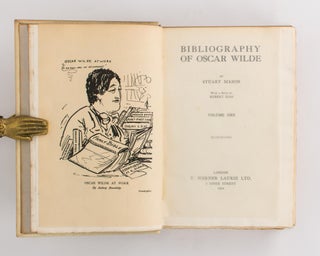 Bibliography of Oscar Wilde. With a Note by Robert Ross