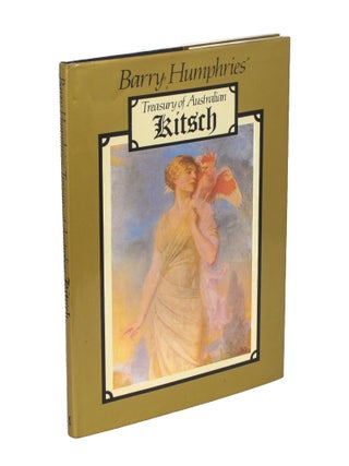 Item #90148 Treasury of Australian Kitsch. Barry HUMPHRIES