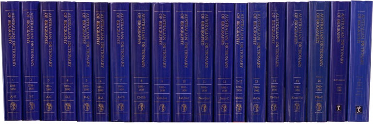Item #90274 Australian Dictionary of Biography. Volumes 1-12, 1788-1939. [Plus] ... Index: Volumes 1-12. [Plus] ... Volumes 13-16, 1940-1980. [Plus] ... Supplement, 1580-1980. [Plus] ... Volume 17, 1981-1990, A-K [19 volumes]. Australian Dictionary of Biography.