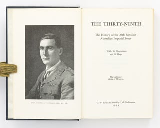 The Thirty-Ninth. The History of the 39th Battalion, Australian Imperial Force