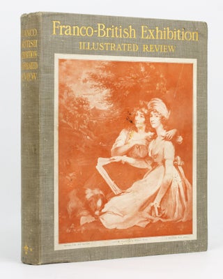 The Franco-British Exhibition Illustrated Review, 1908
