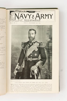Navy and Army Illustrated. A Magazine Descriptive and Illustrative of Everyday Life in the Defensive Forces of the British Empire. Volume 1, Number 1, 20 December 1895 [to] ... Volume 5, Number 59, 18 March 1898. Edited by Commander Charles N. Robinson