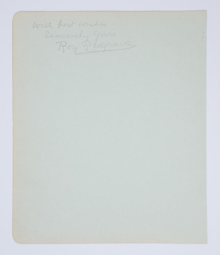 Item #93535 An autograph inscription signed (in pencil) on a large detached album leaf (190 × 160 mm, with an unrelated inscription on the verso). English stage, patriarch of the Redgrave acting family silent film actor.