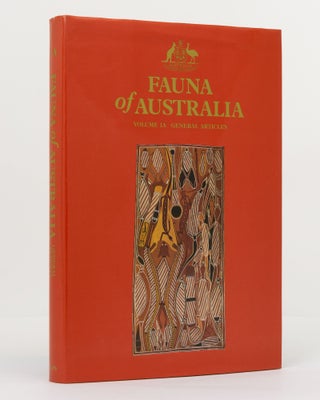 Item #93652 Fauna of Australia. Volume 1A: General Articles. D. W. WALTON, G R. DYNE, executive,...