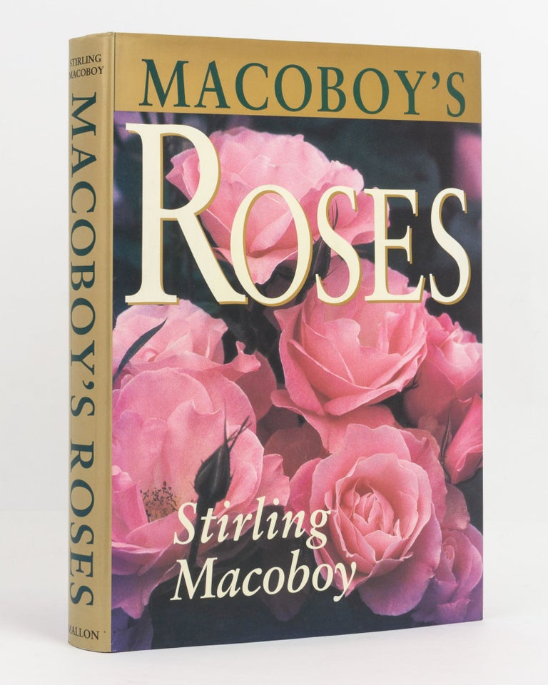 Item #93925 Macoboy's Roses. Edited by Tommy Cairns. Stirling MACOBOY.