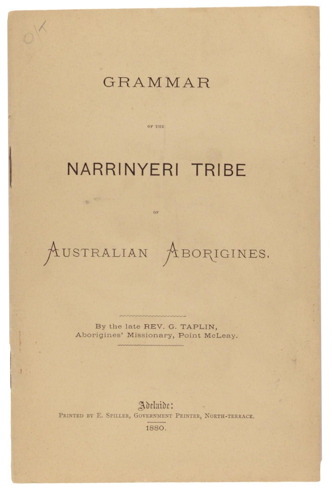 Item #94192 Grammar of the Narrinyeri Tribe of Australian Aborigines. Reverend George TAPLIN.