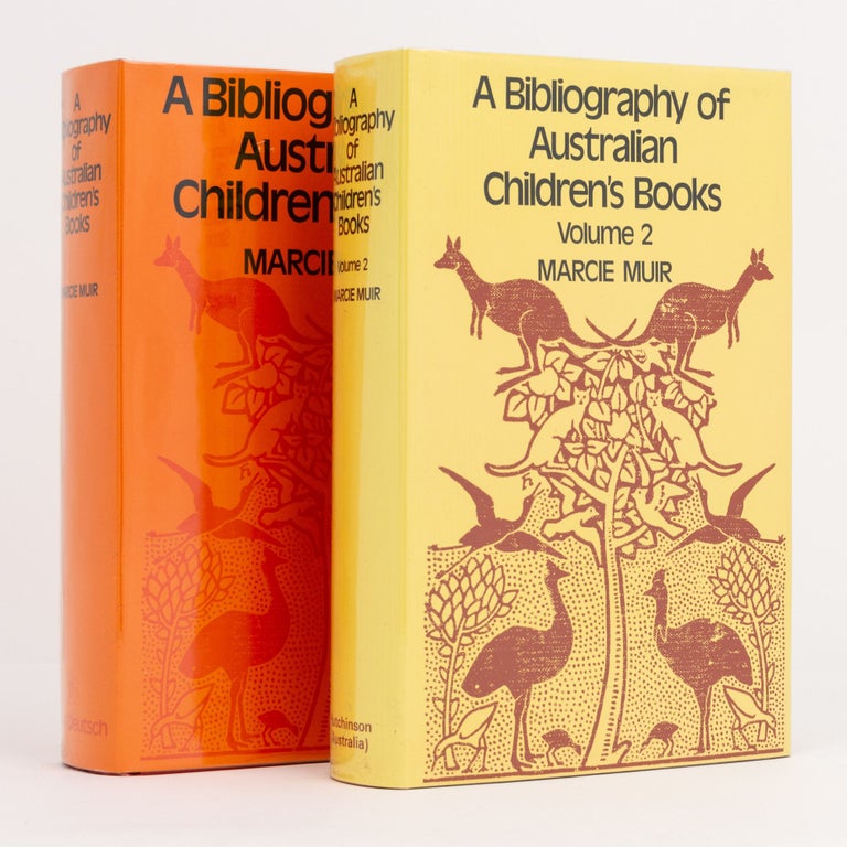 Item #94393 A Bibliography of Australian Children's Books [Volume 1. Together with] ... Volume 2. Marcie MUIR.