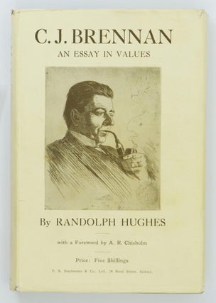 Item #94688 C.J. Brennan. An Essay in Values. Randolph HUGHES