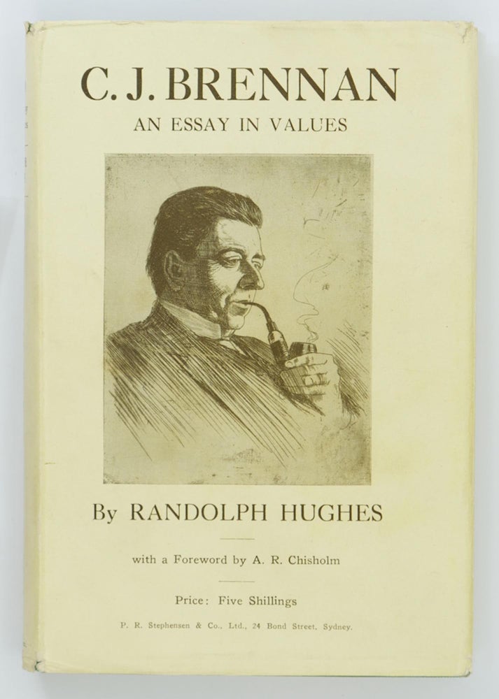 Item #94688 C.J. Brennan. An Essay in Values. Randolph HUGHES.