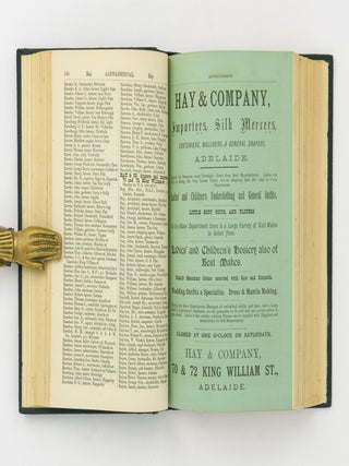 The Commercial and Trades Directory of South Australia, 1882-3. Comprising a Commercial, Trades, Banking, Professional, Hotel, and Friendly Societies Directory for Adelaide, Suburbs, and Country Townships in the Province of South Australia ... by Morris, Hayter & Barry