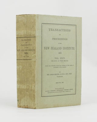 Item #95119 Transactions and Proceedings of the New Zealand Institute, 1891. Volume XXIV (Seventh...