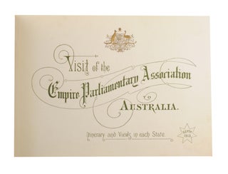 Visit of the Empire Parliamentary Association to Australia. Itinerary and Views in Each State. Septr 1913