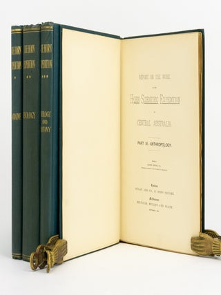 Report on the Work of the Horn Scientific Expedition to Central Australia. [Volume 1:. Horn Scientific Expedition, Baldwin SPENCER.
