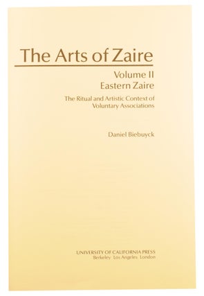 The Arts of Zaire. Volume 2: Eastern Zaire. The Ritualistic and Artistic Context of Voluntary Associations