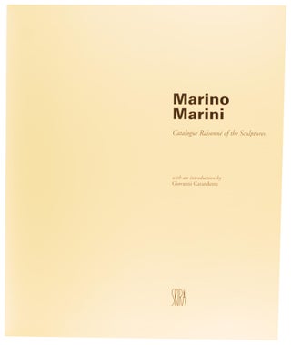Marino Marini. Catalogue Raisonné of the Sculptures. With an Introduction by Giovanni Carandente
