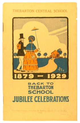 Item #96747 Thebarton Central School, 1879-1929. Back to Thebarton School Jubilee Celebrations......
