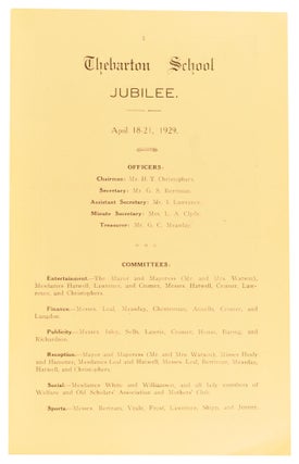 Thebarton Central School, 1879-1929. Back to Thebarton School Jubilee Celebrations... April ... 1929 [cover title]