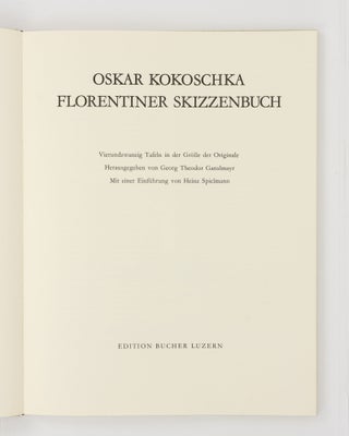 Oskar Kokoschka. Florentiner Skizzenbuch... [Introduction by] Heinz Spielmann