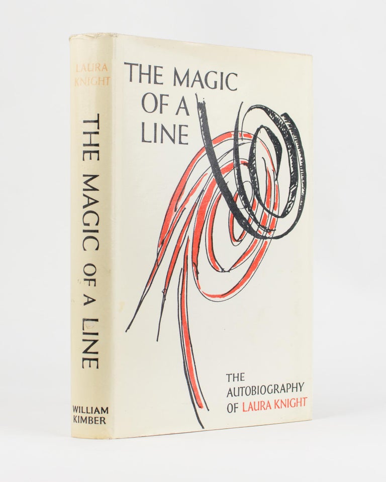 Item #96886 The Magic of a Line. The Autobiography of Laura Knight. Laura KNIGHT.