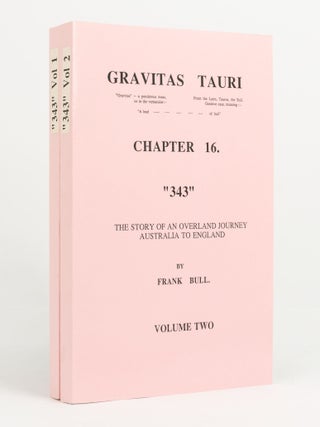 Item #97434 Gravitas Tauri... Chapter 16. '343'. The Story of an Overland Journey....