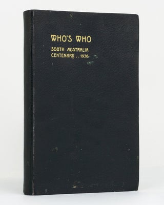Item #97765 'Who's Who', South Australia Centenary, 1936. South Australia