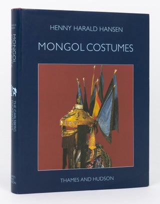 Item #97798 Mongol Costumes. Henny Harald HANSEN