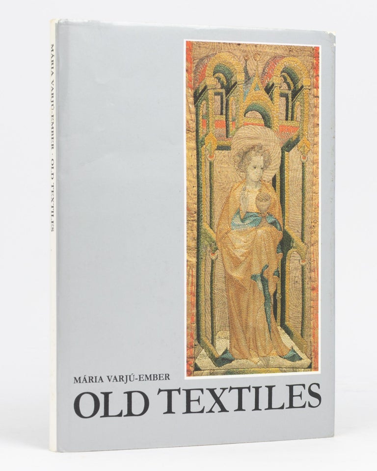 Item #98344 Old Textiles. Maria VARJU-EMBER, Elisabeth WEST.