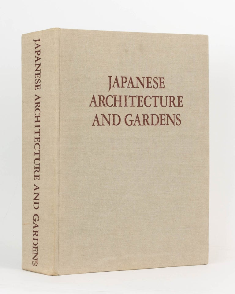 Item #98367 Japanese Architecture and Gardens. Hirotaro OTA.