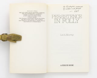 Persistence in Folly. [Selected Prose Writings]