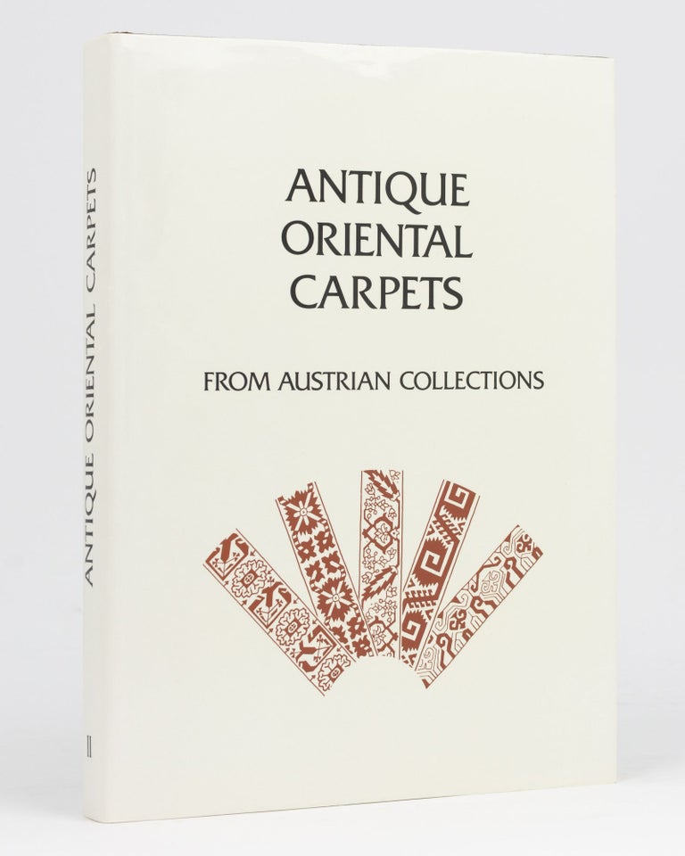 Item #98615 Antique Oriental Carpets from Austrian Collections. Dr Georg BUTTERWECK.