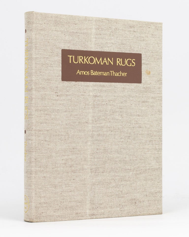 Item #98622 Turkoman Rugs. An Illustrative Monograph on Rugs Woven by the Turkoman Tribes of Central Asia. Amos Bateman THACHER.