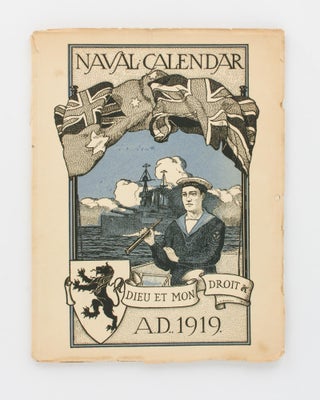 Item #99112 A Naval Calendar [for 1919]. May REYNELL, D J. BYARD, compilers