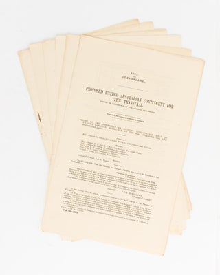Item #99829 Queensland Troops for the Transvaal ... Return [for] ... Copies of all...