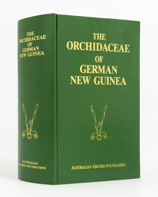Item #99857 The Orchidaceae of German New Guinea. R. SCHLECHTER