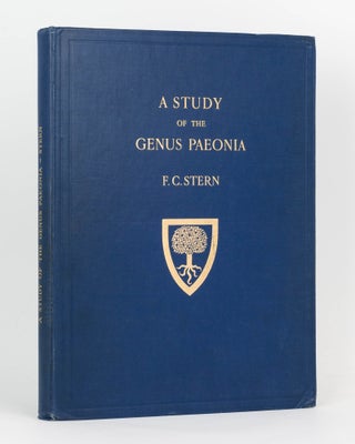 Item #99892 A Study of the Genus Paeonia. F. C. STERN