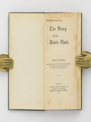 The Story of the Noble Opal