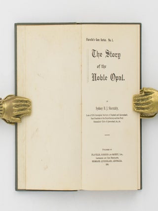 The Story of the Noble Opal